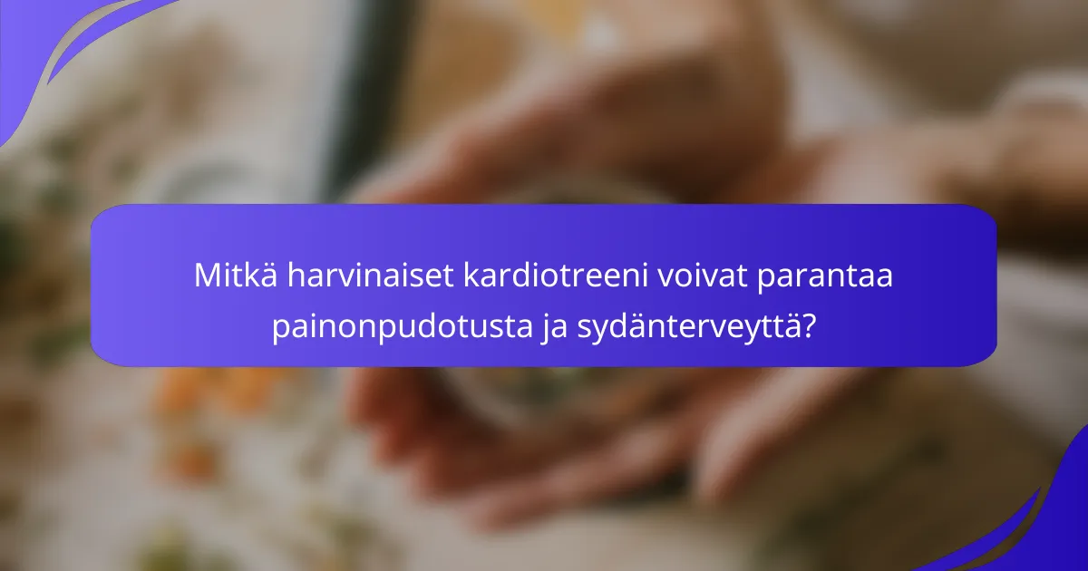 Mitkä harvinaiset kardiotreeni voivat parantaa painonpudotusta ja sydänterveyttä?